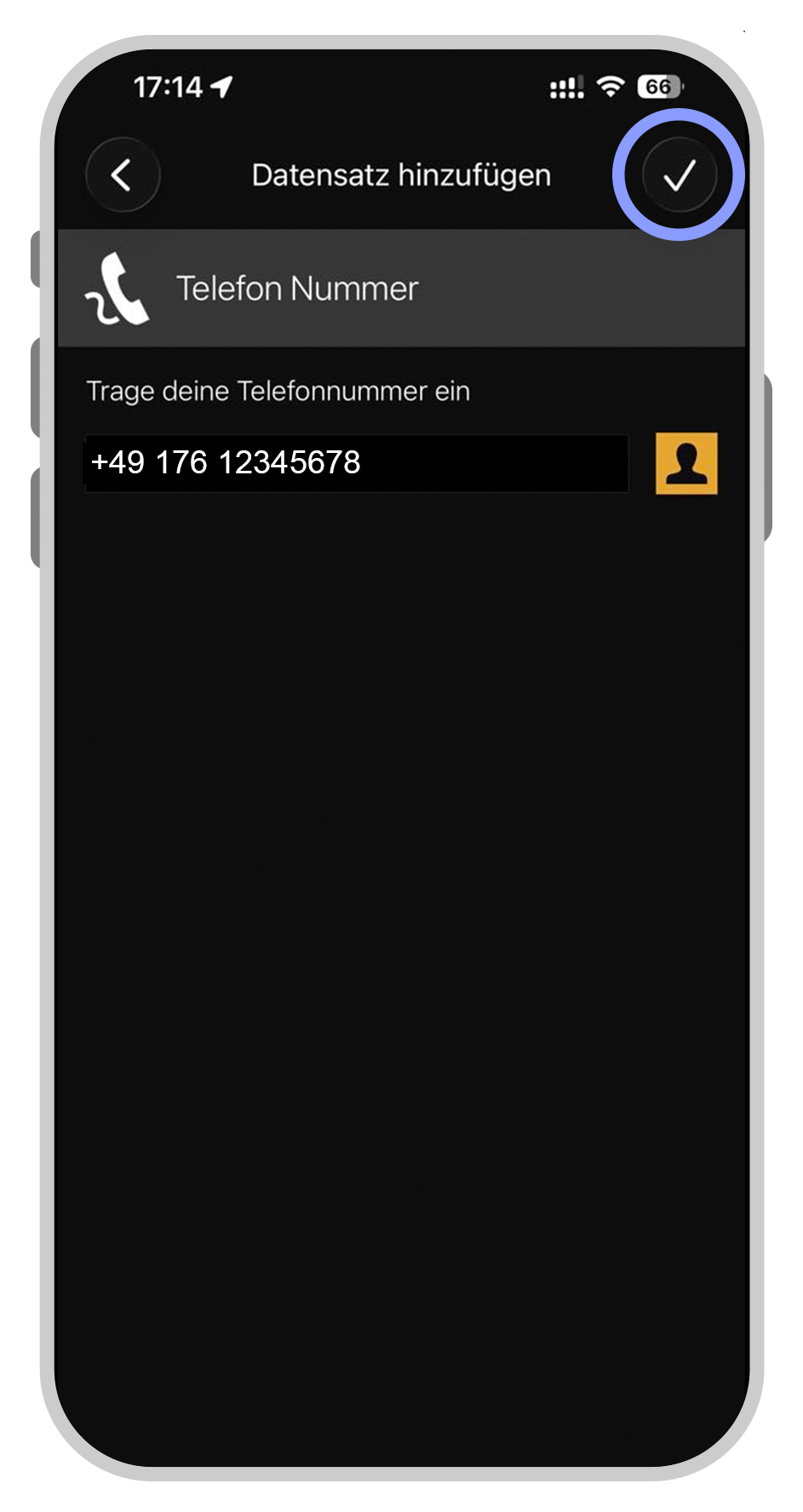 Telefonnummer - Speichern Sie mit dem Haken.